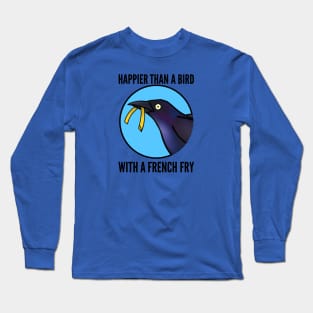 Bird with a Fry (Small Print) Long Sleeve T-Shirt